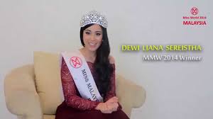 Miss malaysia world 2016 was held at the corus hotel, kuala lumpur on august 28, 2016. Malaysia Dewi Liana Seriestha Contestant Introduction Miss World 2014 Youtube
