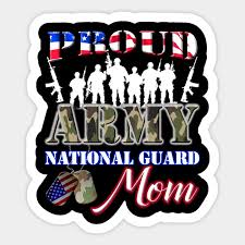 Womens Proud Army National Guard Mom U S Military Gift Womens Proud Army National Guard Mom U Sticker Teepublic California national guard drill attendance.