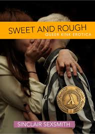 Sweet & Rough: Queer Kink Erotica – Sugarbutch