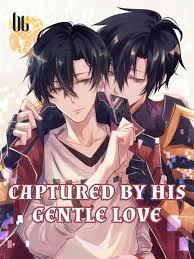 Gentle love — undertale 04:25. Captured By His Gentle Love Novel Full Story Book Babelnovel