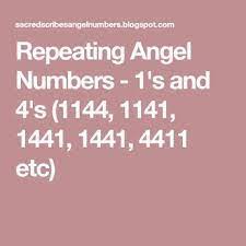 Repeating Angel Numbers 1 S And 4 S 1144 1141 1441 1441 4411 Etc Angel Numbers Angel Number Meanings Number Meanings
