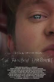The Rainbow Experiment Movie Trailer Https Teaser Trailer Com Movie The Rainbow Experiment Therainbowexperim Film Books Indie Movies Rainbow Experiment