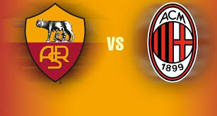 Ac Milan Vs Roma Italy Serie A Live Stream Head To Head Prediction Kickoff Lineups Watch Online Preview Ac Milan Milan As Roma