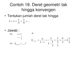 Maybe you would like to learn more about one of these? Contoh Soal Deret Geometri Tak Hingga Divergen Berbagai Contoh