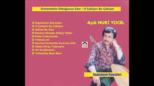 O Cekiyor Bu Cekiyor Asik Nuri Yucel Youtube