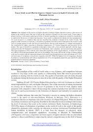 This part of the research assesses the input provided by those interns who participated in the programme. Pdf Tracer Study As An Effort To Improve Alumni Careers In Kadiri University Job Placement Service