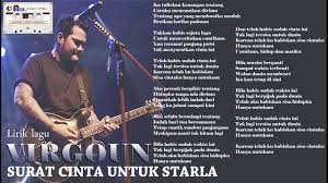 We did not find results for: Virgoun Surat Cinta Untuk Starla Lirik Lagu Virgoun Surat Cinta Untuk Starla Youtube