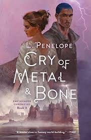 Greger 4.6 out of 5 stars 212 Cry Of Metal Bone Earthsinger Chronicles Book 3 English Edition Ebook Penelope L Amazon De Kindle Shop