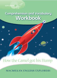 How The Camel Got His Hump Workbook Explorers Amazon In Munton Gill Books