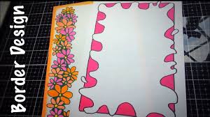 Simple Border Design For Projects How To Decorate Front Page School Project File Youtube Border Design Designs To Draw Simple Borders
