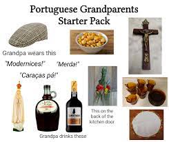 Portuguese Grandparents Starter Pack. It has a little more to it, but for  the complete experience you have to buy the Intermediate Pack or the Full  Pack. : r/starterpacks