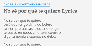 We did not find results for: No Se Por Que Te Quiero Lyrics By Ana Belen Antonio Banderas No Se Por Que