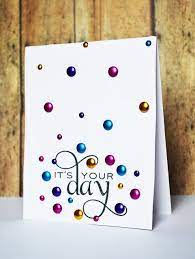 Creative Homemade Diy Birthday Card Ideas Best Card Messages How To Make Birthday Card Sayings For Family Men Girl Simple Cards Cards Cool Birthday Cards