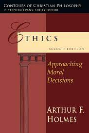 Download Ebooks Ethics By Arthur F Holmes