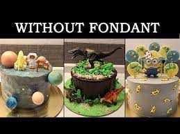 Fondant is a dough made of sugar paste that can be rolled out and draped over a simple or hey guys here is a video on 3 different birthday cakes without fondant for men. 3 Simple Cake Ideas For Kids Without Fondant Cake For Kids Cake For Boys Youtube