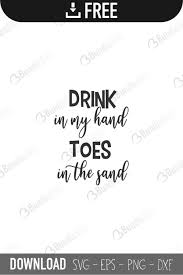 Home is where the herd is a fun hand drawn design perfect for signs, shirts, and more! Drink In My Hand Svg Cut Files Free Download Bundlesvg