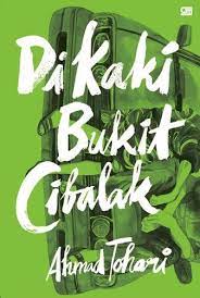 Di Kaki Bukit Cibalak Ahmad Tohari Buku Sewabuku Perpustakaan Buku Fiksi Buku Novel