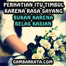 Adakalanya, kesedihan itu memang terasa begitu menyiksa. Kumpulan Gambar Kata Merindukan Perhatian Aengaeng Com