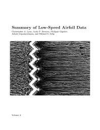 Correspondence diploma in mechanical engineering is a diploma course which is awarded to the students who undergo the program. Summary Of Low Speed Airfoil Data Department Of Aerospace