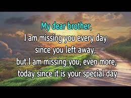 He will always be your brother and this will always be his special day. Happy Birthday In Heaven Brother Birthday In Heaven Wishes Youtube