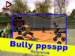 Download bully ppsspp iso bahasa indonesia. New Bully Ppsspp Tips For Android Apk Download
