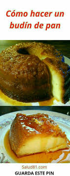Como Hacer Un Budin De Pan Con Imagenes Receta De Budin De Pan Recetas Para Cocinar Videos De Comida Postres