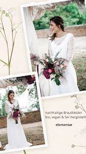 Du suchst ein bio brautkleid? Bio Brautkleid Fair Und Vegan Elementar I Moderne Brautkleider Video Brautkleid Hochzeitskleid Spitze Brautmode