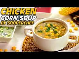 Street Style Chicken Corn Soup Recipe With Home Made Chicken Stock Perfect Healthy Soup To Make Your Winter Ev Chicken Corn Soup Corn Soup Recipes Corn Soup
