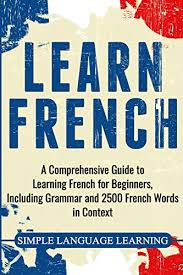 French for beginners free pdf. Pdf Free Learn French A Comprehensive Guide To Learning French F