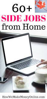 Side Jobs From Home Side Jobs Side Money Make Side Money