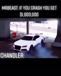 Mr beast win 50 000 if you see me chandler the biggest. Mrbeast If You Grash You Get 1 000 000 Chandler