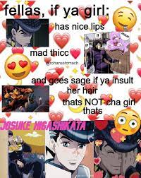 Fellas Ur Girl Is Josuke Jojo S Bizarre Adventure Anime Jojo Bizzare Adventure Jojo S Bizarre Adventure