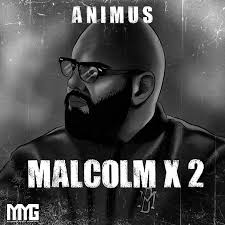 Biograpical epic of malcolm x, the legendary african american leader. Animus Malcolm X Teil 2 Lyrics Genius Lyrics