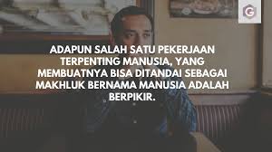Kata bijak cak nun kebanyakan berisi petuah, yang dapat memotivasi diri seseorang ketika membaca buku atau bahkan mendengar langsung berikut 50 kata bijak cak nun dengan makna mendalam yang dapat kamu jadikan motivasi hidup yang telah dream rangkum dari berbagai sumber. 25 Kata Kata Quotes Cak Nun Tentang Kehidupan
