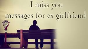 8 ex girlfriend birthday famous quotes: I Miss You Messages For Ex Girlfriend