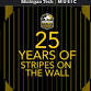 25 Years of Stipes on the Wall event in Houghton, MI
