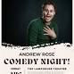 Comedy Night at The Lamphouse Theatre ft. Andrew Rose!