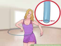 3 Ways To Choose The Best Hula Hoop Adult Sized Wikihow