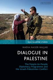 Fighting between israel and palestine escalated for another day on wednesday in what has been described as the heaviest conflict since the 2014 war in gaza. Dialogue In Palestine The People To People Diplomacy Programme And The Israeli Palestinian Conflict Soas Palestine Studies Naser Najjab Nadia 9781838603847 Amazon Com Books