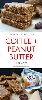Healthy Coffee And Peanut Butter Flapjacks Hannah Fitness Recipe Peanut Butter Flapjacks Flapjack Delicious Healthy Recipes