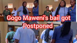 GOGO MAWENI BAIL GOT POSTPONED #celebritynews #celebritynews #celebritynews  - YouTube