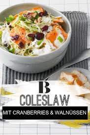 Coleslaw Mit Cranberries Und Walnussen Rezept Lebensmittel Essen Weisskraut Weisskraut Rezept