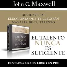 El Lado Facil De La Gente Dificil Pdf Gratis Pdf El Talento Nunca Es Suficiente John C Maxwell Libro Pdf Gratis En 2020 Pdf Libros Maxwell Libros En Espanol