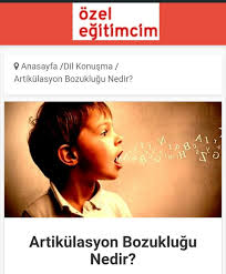 Artikulasyon Bozuklugu Nedir Ozel Egitim Terapi Egitim