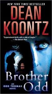 Brother Odd Odd Thomas Series 3 Books Dean Koontz Books Novels
