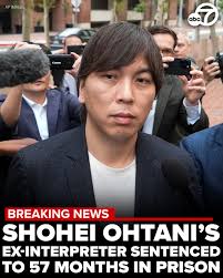 BREAKINGNEWS: Ippei Mizuhara, Shohei Ohtani's former interpreter, was  sentenced Thursday to four years and nine months in prison and three years'  supervised release for bank and tax fraud after he stole nearly