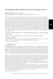 The crypto investment is more profit able and more risky business considered. Pdf Revisiting The Risks Of Bitcoin Currency Exchange Closure