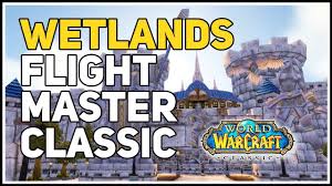 We did not find results for: Wetlands Flight Master Location Wow Classic Youtube
