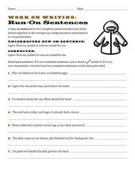 In most cases they can easily be corrected by simply adding some punctuation or using conjunctions. Work On Writing Run On Sentences Worksheet Education Com
