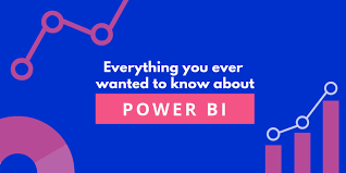 Everything You Ever Wanted To Know About Microsoft Power Bi